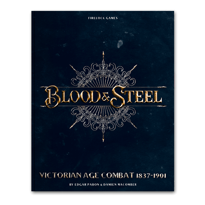 Blood And Steel Core Rulebook